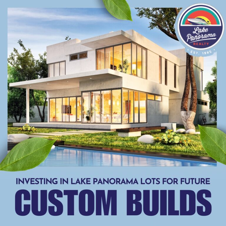Investing in Lake Panorama Lots for Future Custom Builds